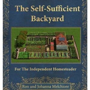The Self-Sufficient Backyard Book